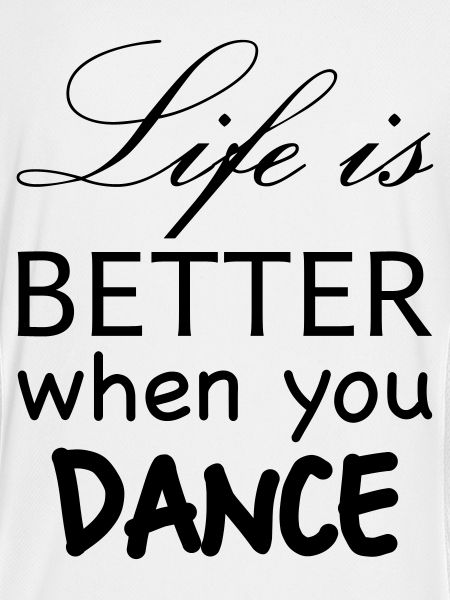 life better dance