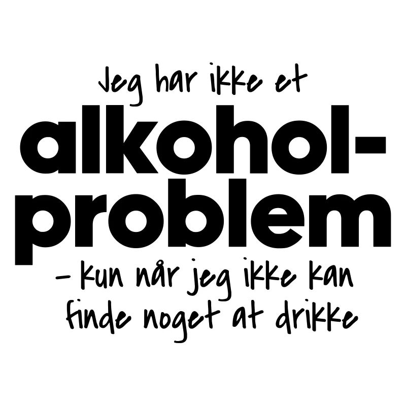 Alcohol problem