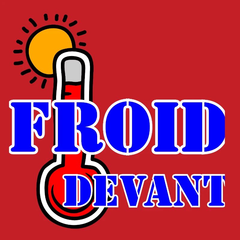 FROID DEVANT.