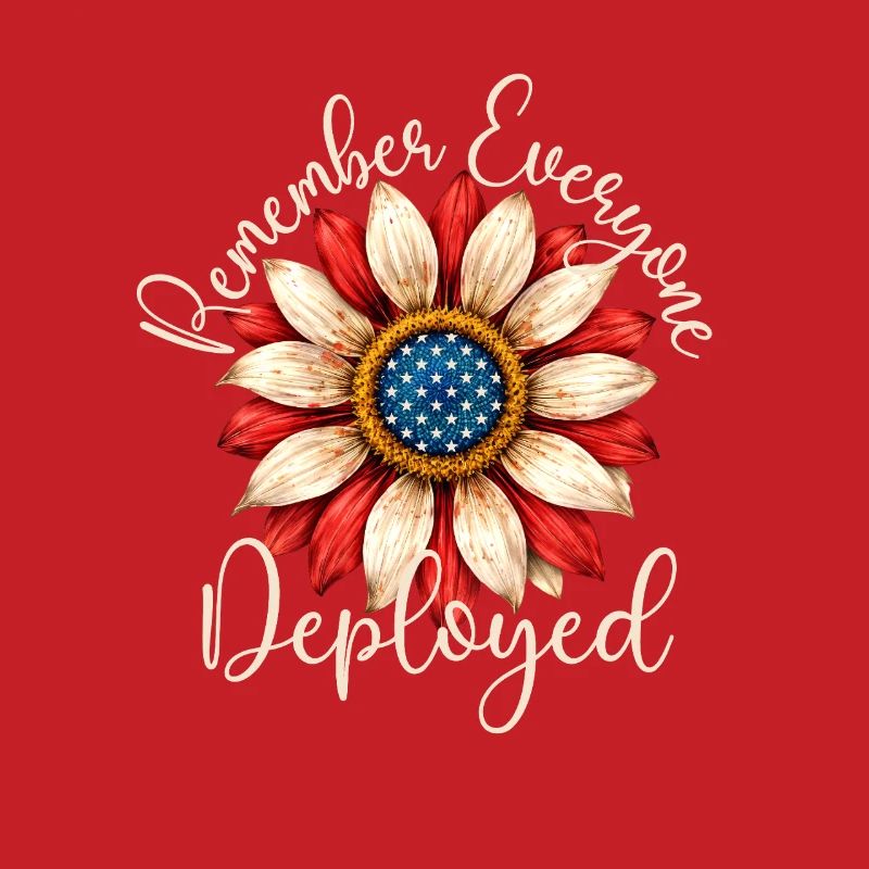 Remember Everyone Deployed RED Friday Troops