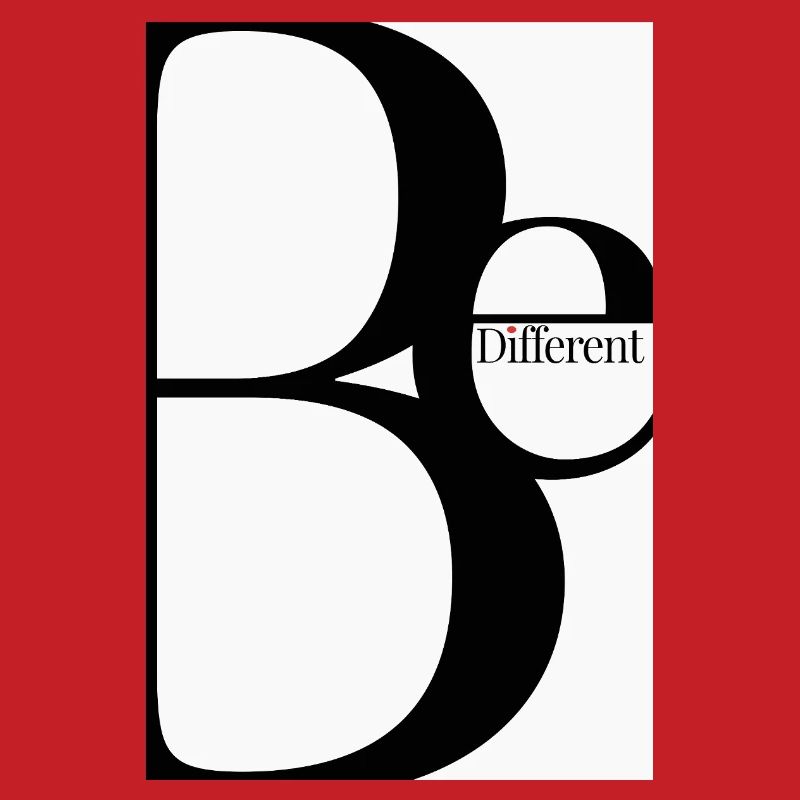 Be Different – Minimalist Typography Design