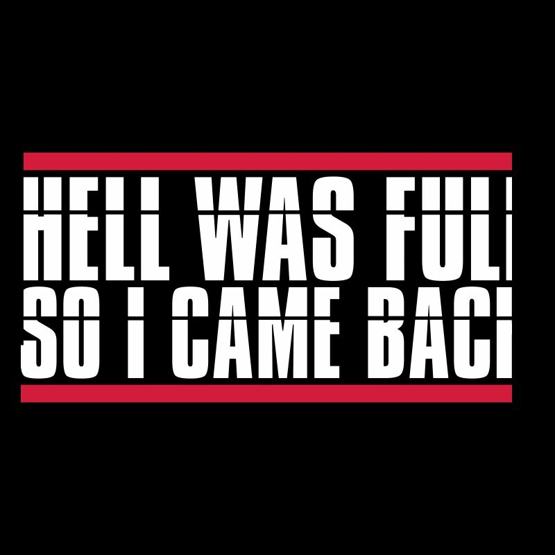 hell was full Quote