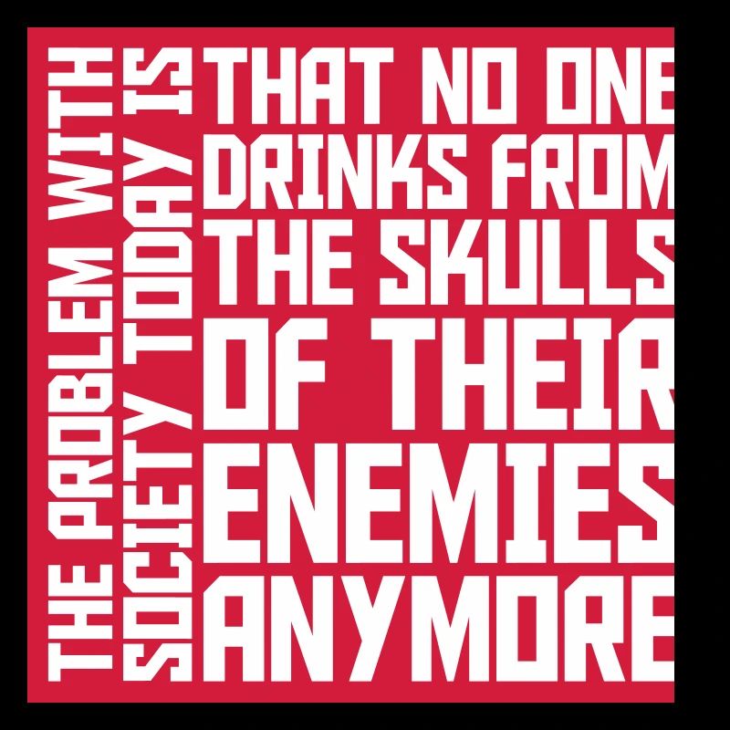 drinks from enemies skulls