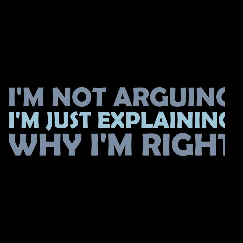 I m not arguing