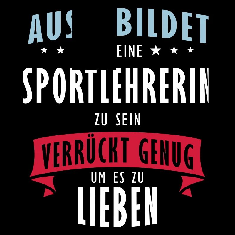 Sportlehrerin Beruf - Geschenk