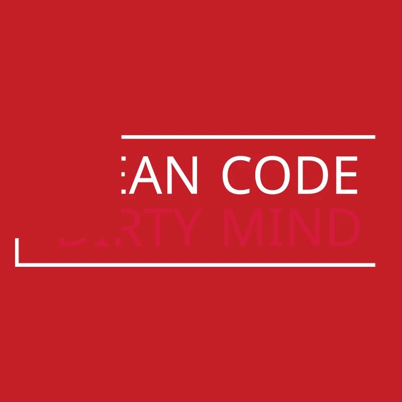 Clean Code - Dirty Mind
