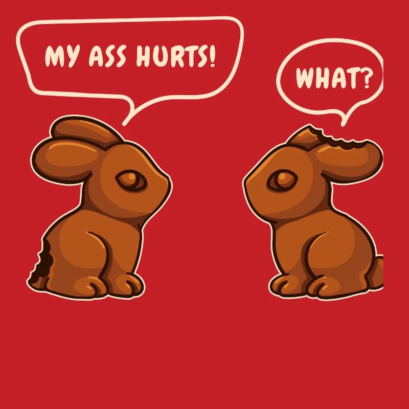Chocolate Bunny Chocolate Easter Bunny Funny Saying