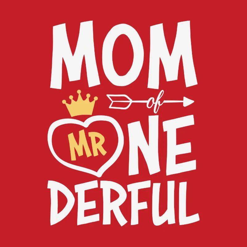 Mutter von Mr. One-Derful Muttertag