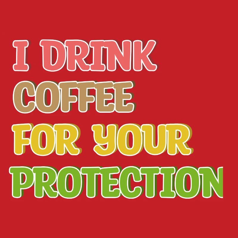 Coffee Drinking Statement Coffee Drinker Humorous