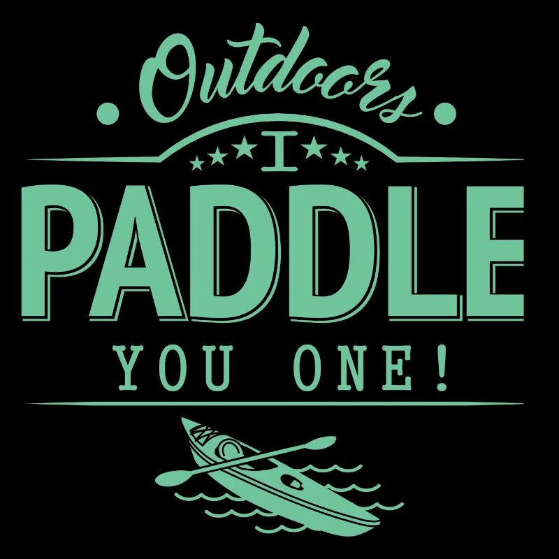 Draußen Paddele ich dir eins