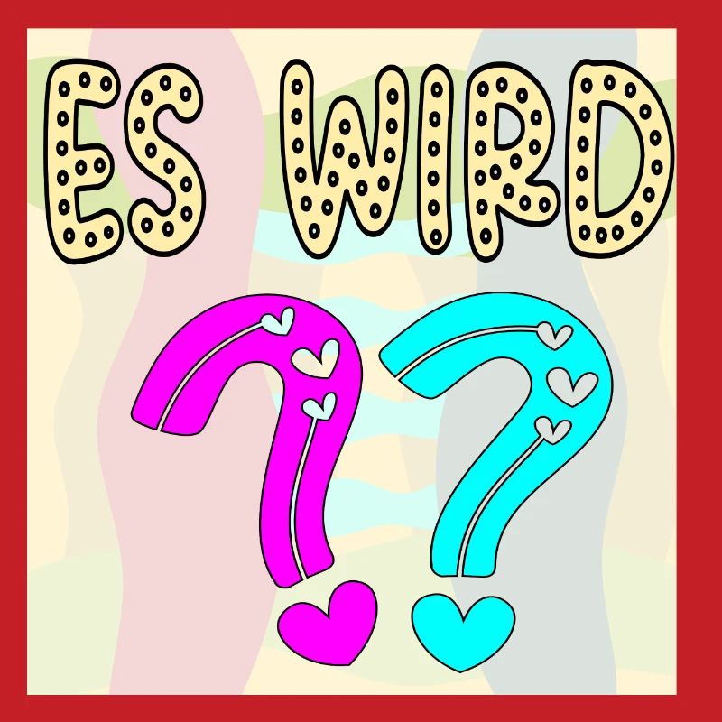 BABYSPRÜCHE - ES WIRD EIN MÄDCHEN ODER JUNGE FRAGE