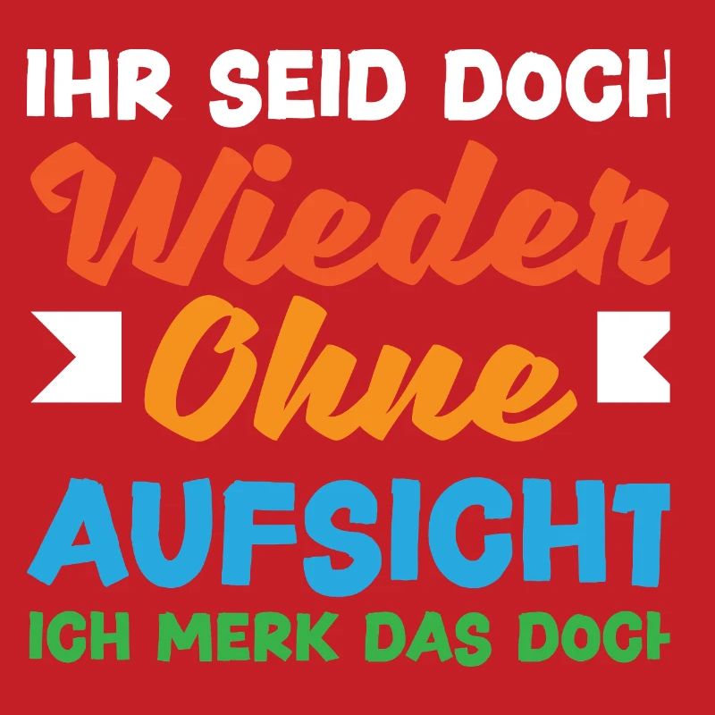Again without supervision – sarcasm