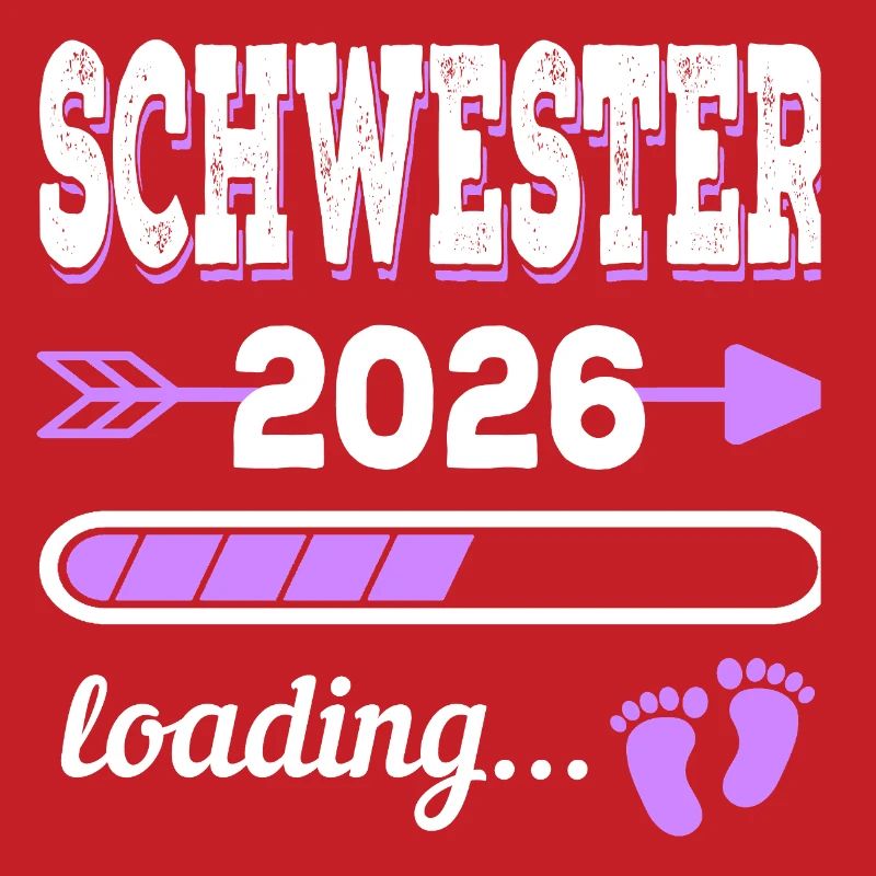 Schwester 2026 Loading Geburt Geschenkidee