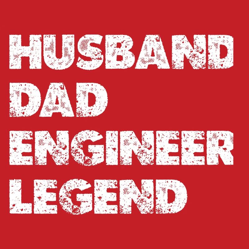Husband Dad Engineer Legend