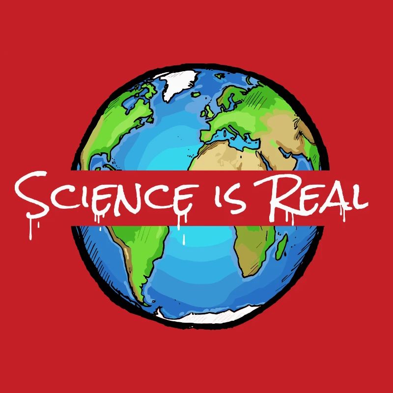 Science is Real | Globe