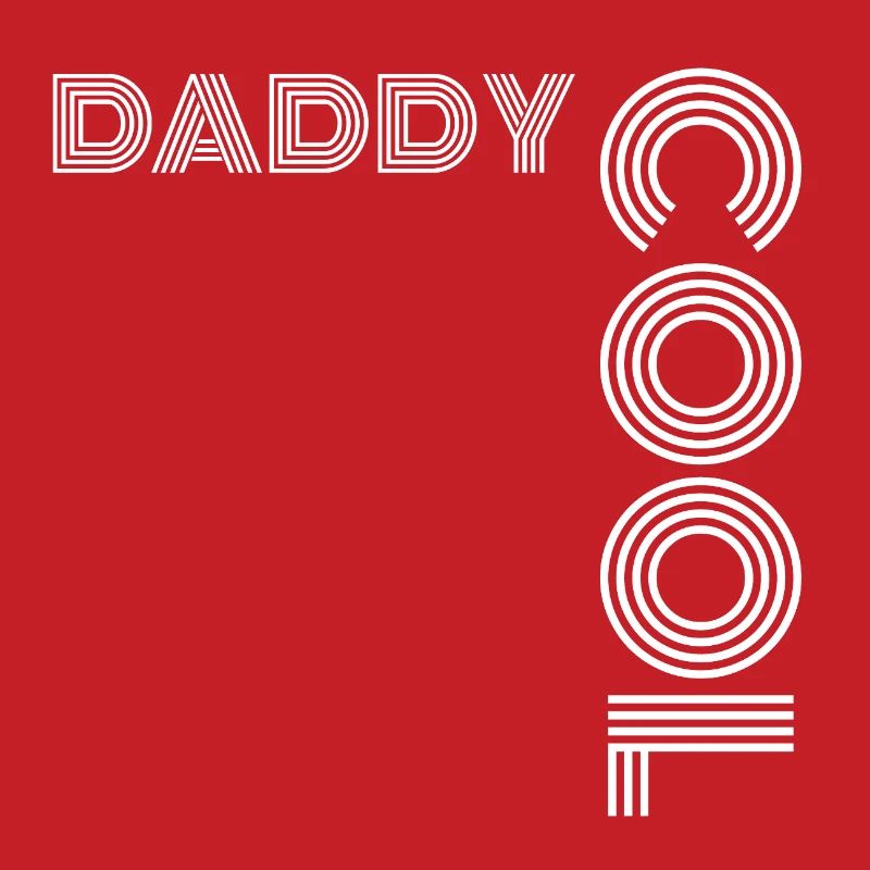 Daddy Cool Father Gift