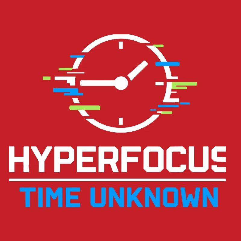 Adhd hyperfocus mode Adhd humor Neurodivergent
