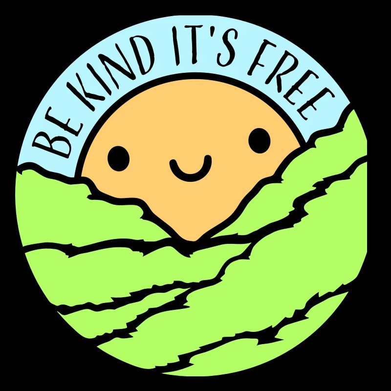 Be Kind It's Free Kindness Statement Saying