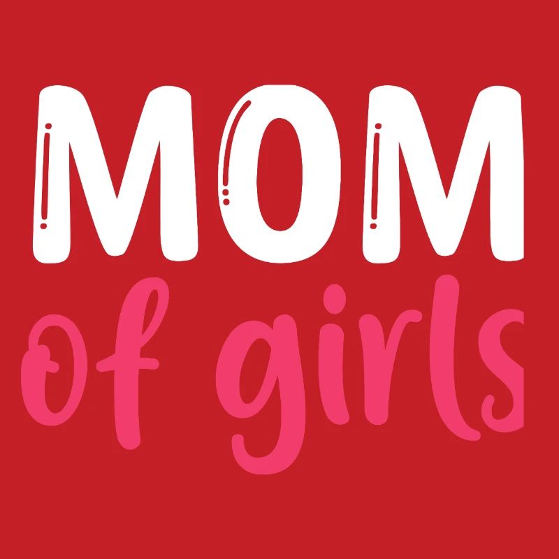 Mutter der Mädchen – Beste Mutter – Muttertag