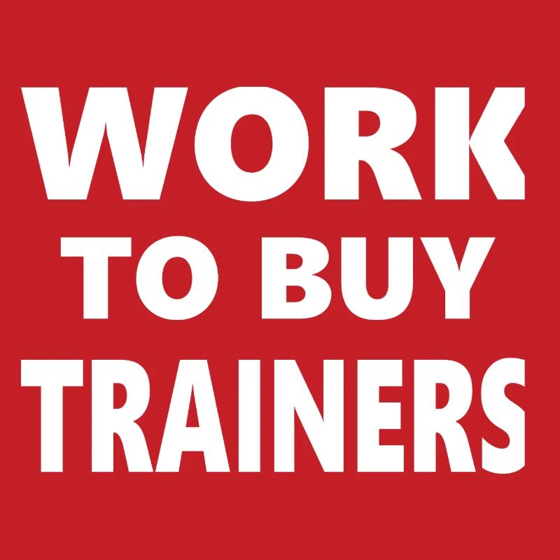 Drinking Classes: Work to Buy Trainers