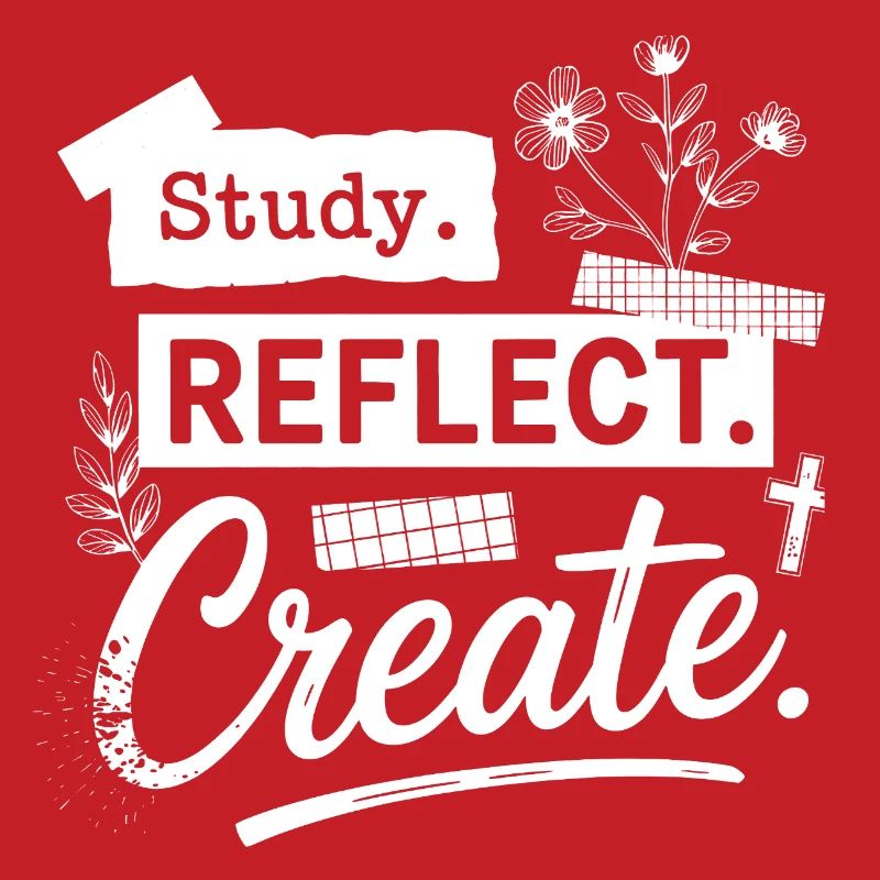 Study. Reflect. Create.