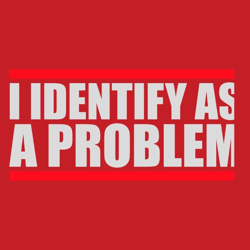 I Identify as a Problem Statement Frech Rebellisch