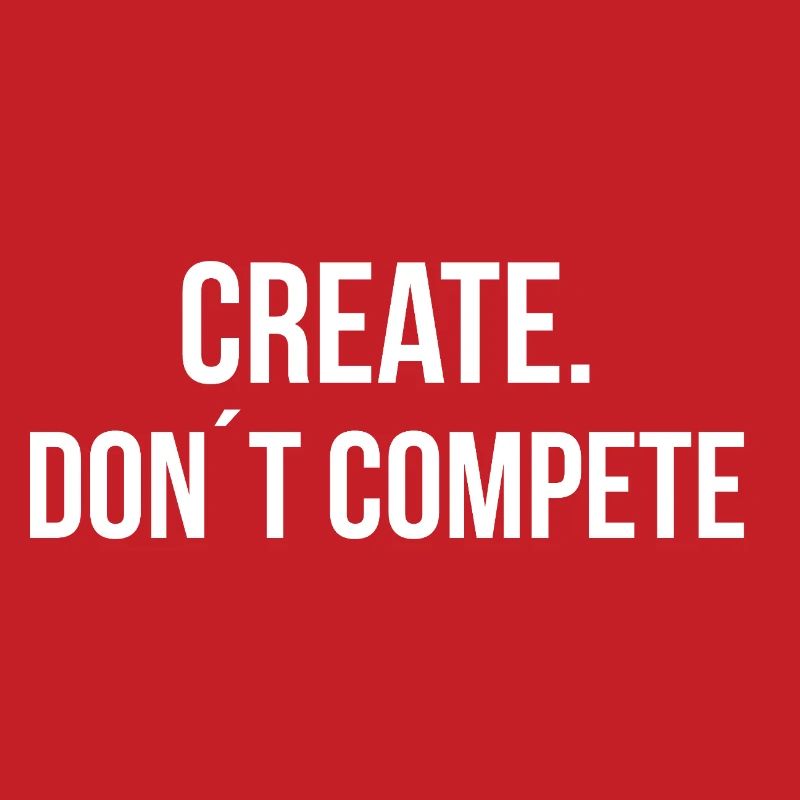 CREATE. DON ́T COMPETE. | Greyline Official
