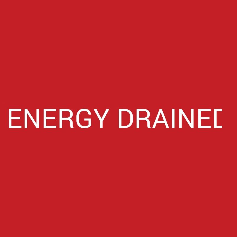 Energy Drained – Minimal Text Design