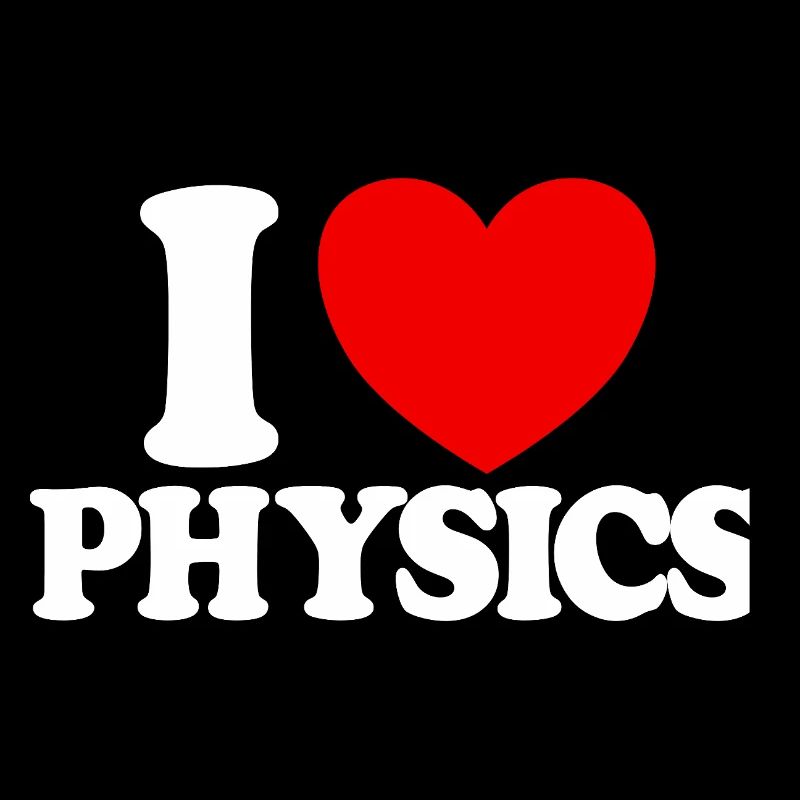 I Love Physics (Red Heart) Funny Physics