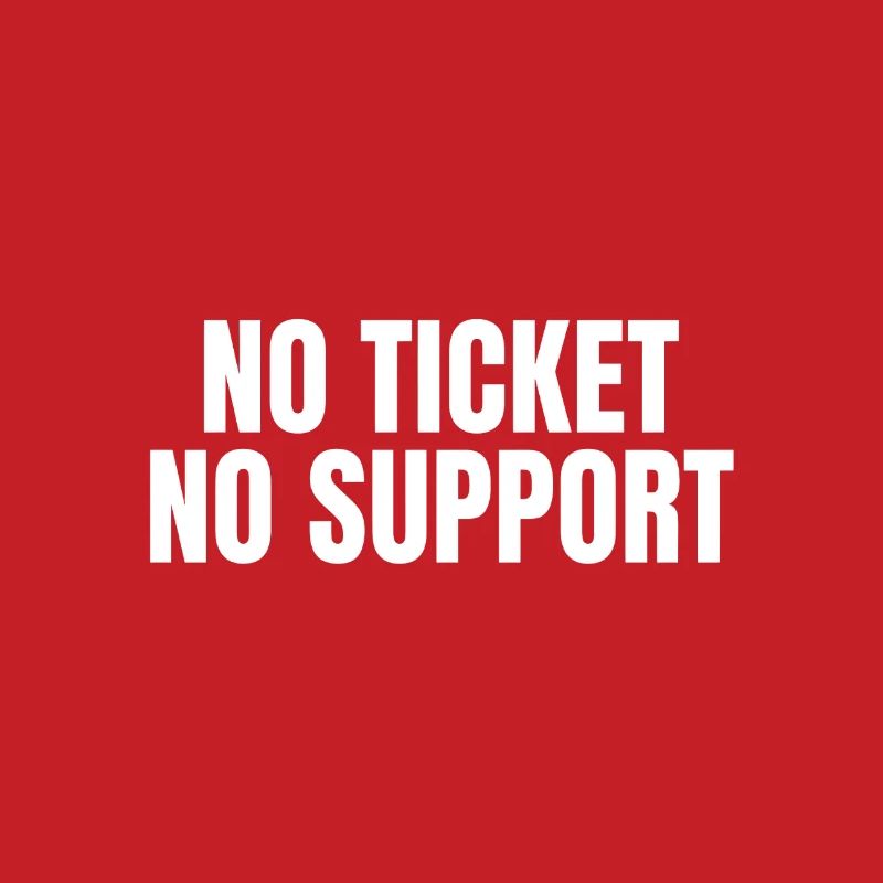 Sans ticket, sans support - Informatik Arbeit Job Admin