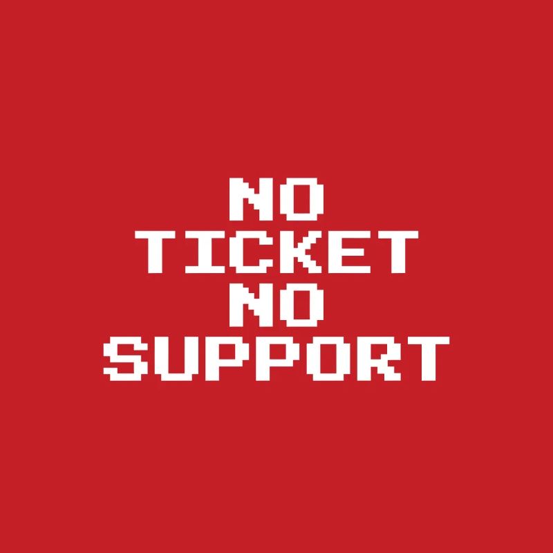 Pas de ticket, pas de support, Pixel 8 Bit