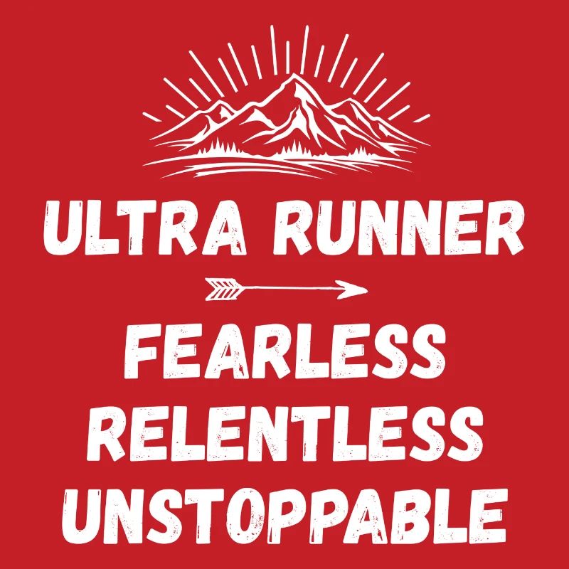 Ultra Runnner - Intrépide. Implacable. Imparable.