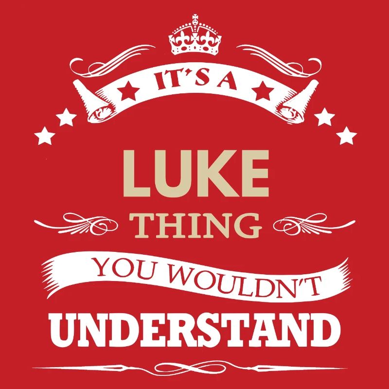 C’est une chose de Luke que tu ne comprendrais pas Nom drôle