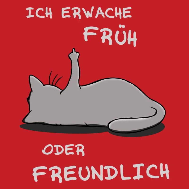Ich erwache früh oder freundlich