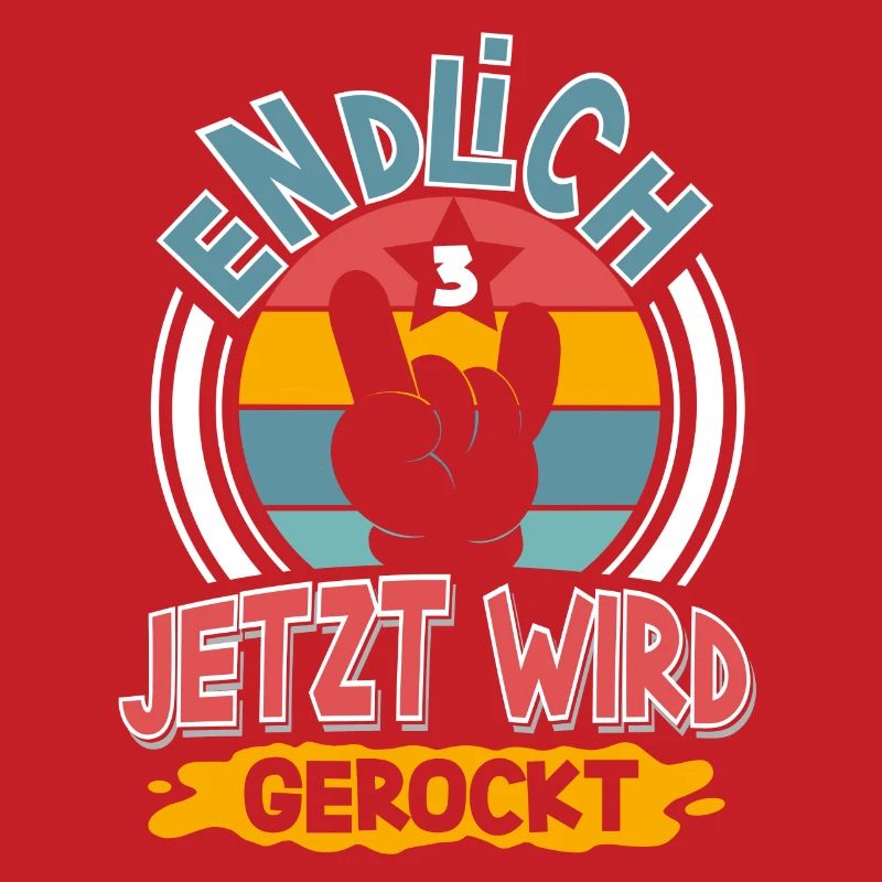 3. Geburtstag Endlich 3 Jetzt Wird Gerockt