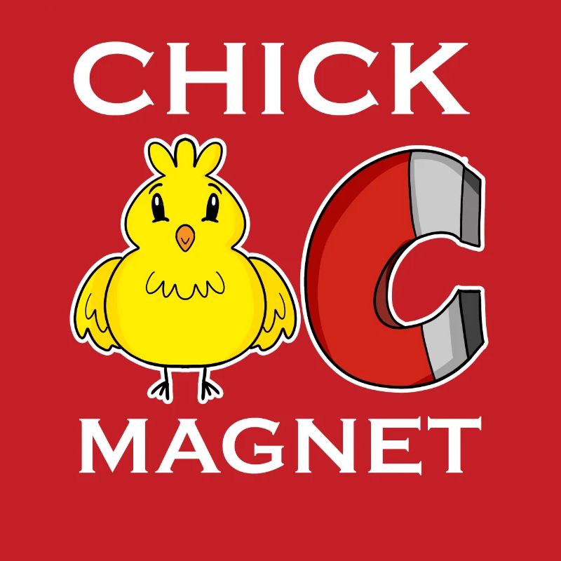 Chick Magnet