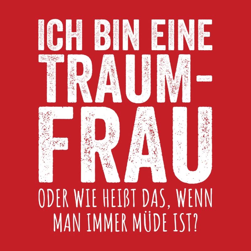 Traumfrau Oder Wie Heißt Das Wenn Man Müde Ist