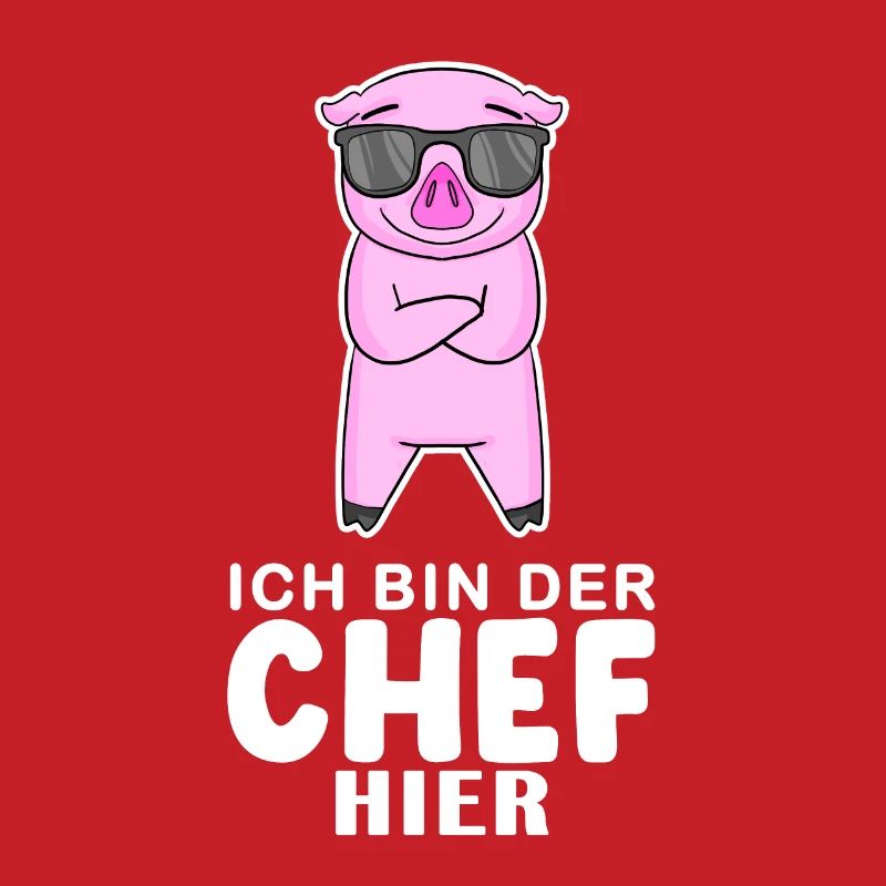 cooles Schwein Chef Spruch