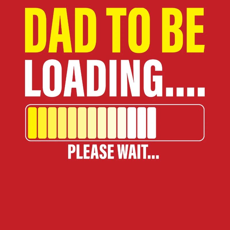 Mens Dad to Be Loading Please Wait Funny New Dad