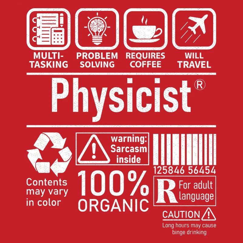 Physicist Specialist multi tasking problem solving