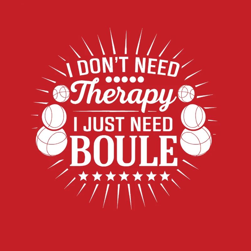 I don't need therapy, just play boules