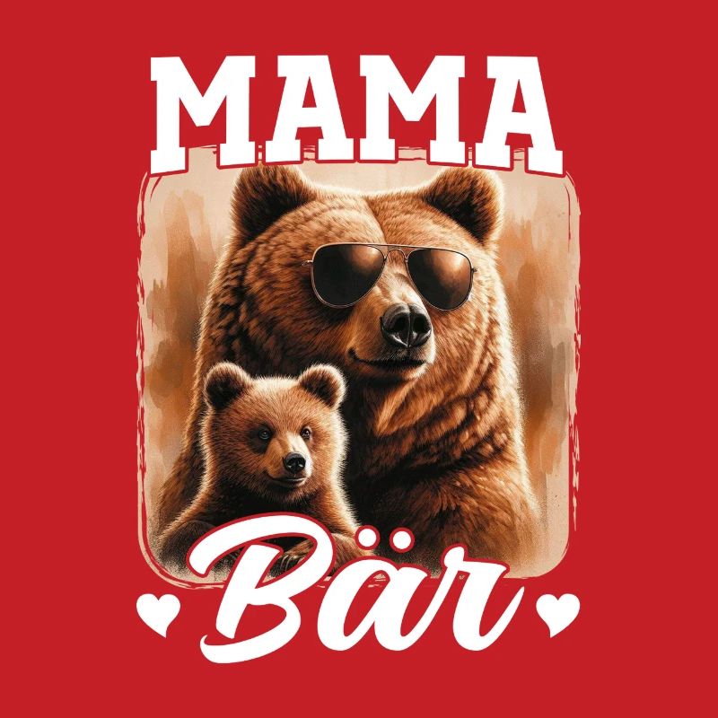 Mama Bär Muttertag Mutter Elternteil Mama Bear