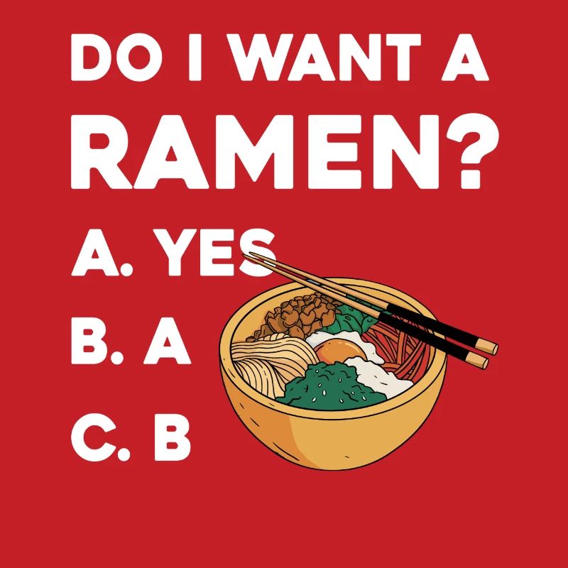 Ramen Wahl Shirt: Yes oder B