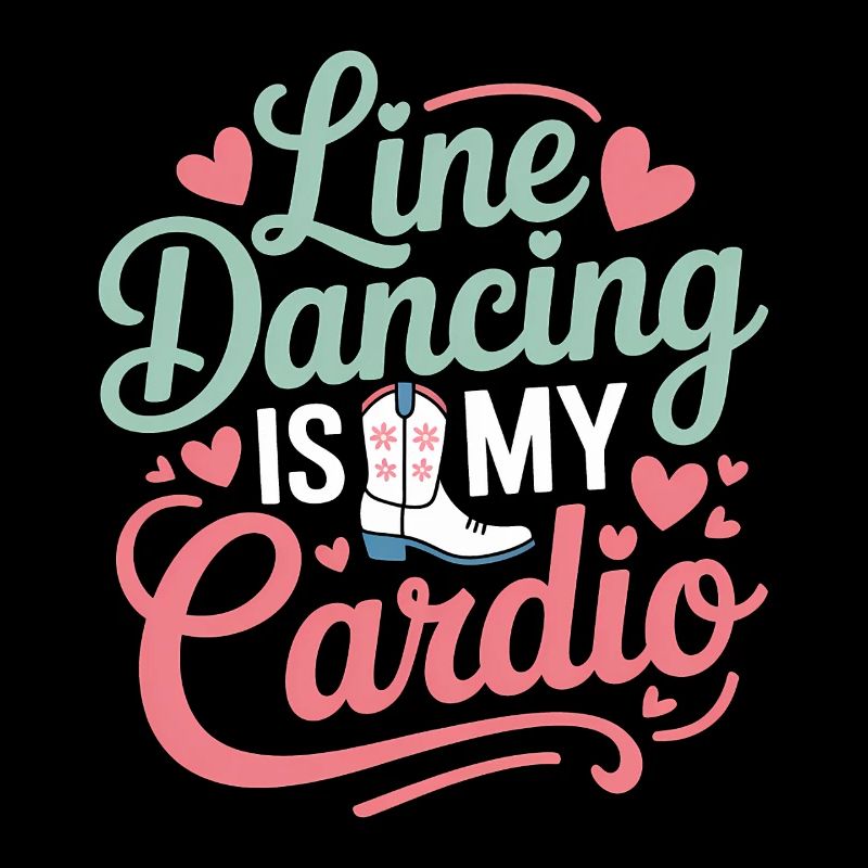 Line Dancing Sprüche Lustiges Line Dance Geschenk 