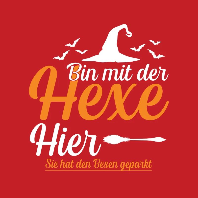  Ich Bin Mit Der Hexe Hier