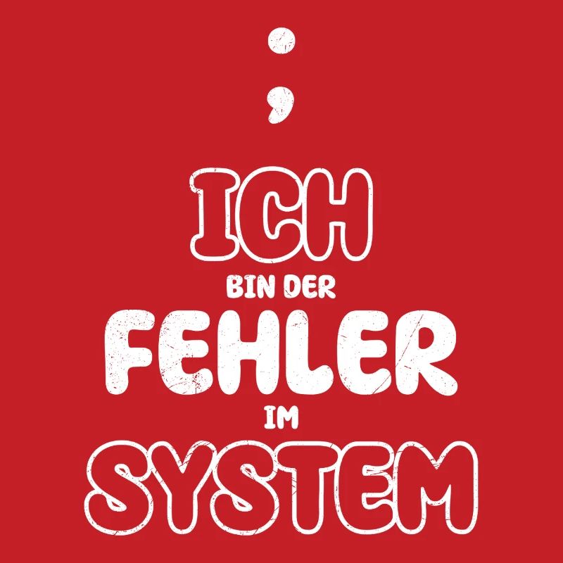 Computer ICH BIN DER FEHLER IM SYSTEM LUSTIG