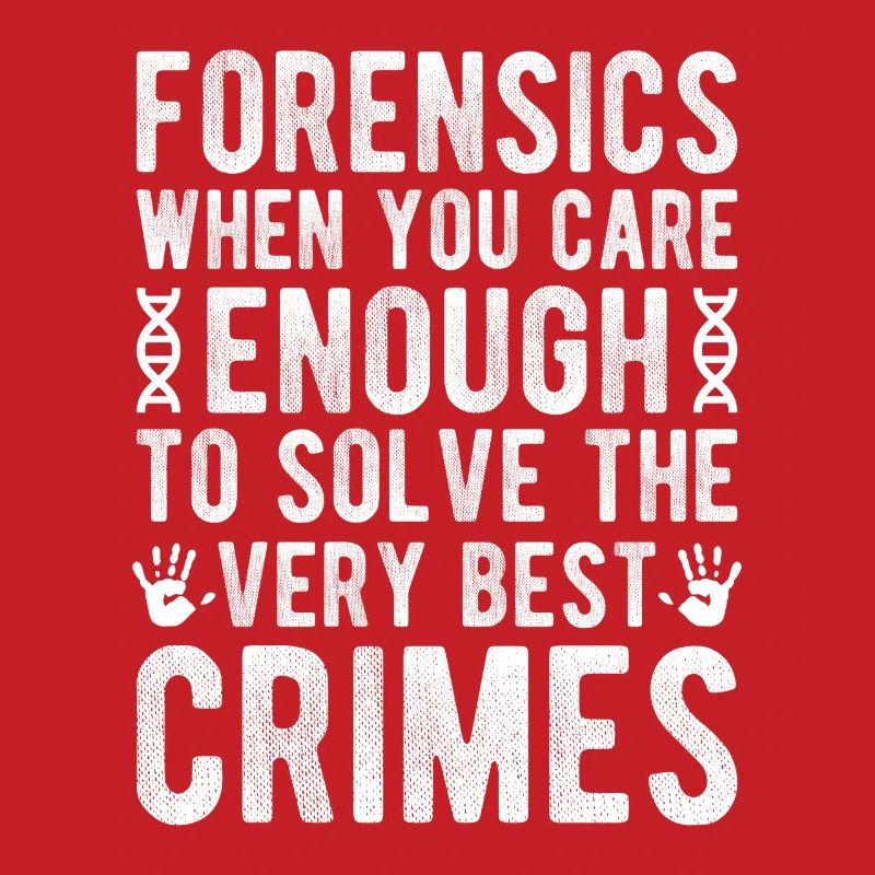 Forensic Analyst Enough Solve The Best Crimes
