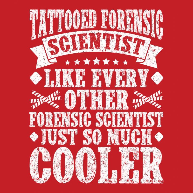 Forensic Analyst Just So Much Cooler Squad Crime