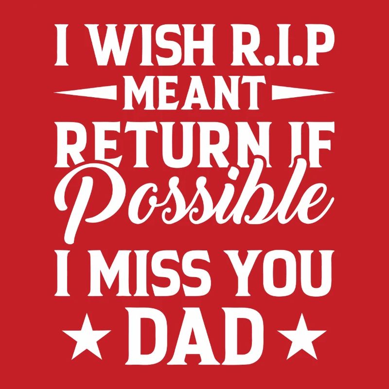 Missing Dad RIP Tribut-Typografie