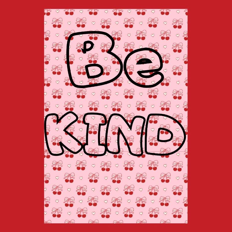 Be kind with cherry pattern